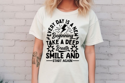Every day is a new beginning take a deep svg Design SVG Regulrcrative 