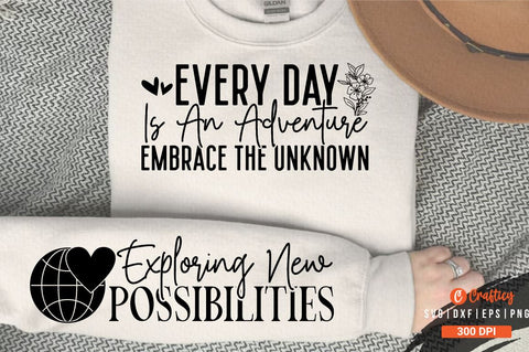 Every Day is an Adventure Embrace the Unknown Sleeve SVG Design SVG Designangry 