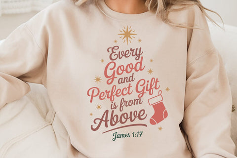 Every Good And Perfect Gift Is From Above James 1 17 SVG Angelina750 