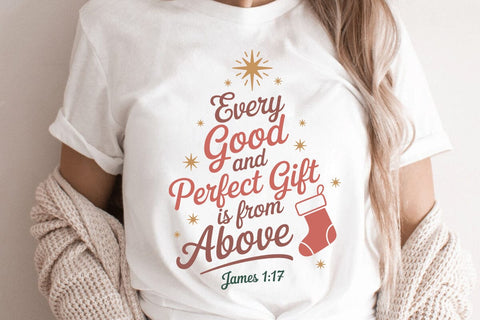 Every Good And Perfect Gift Is From Above James 1 17 SVG Angelina750 