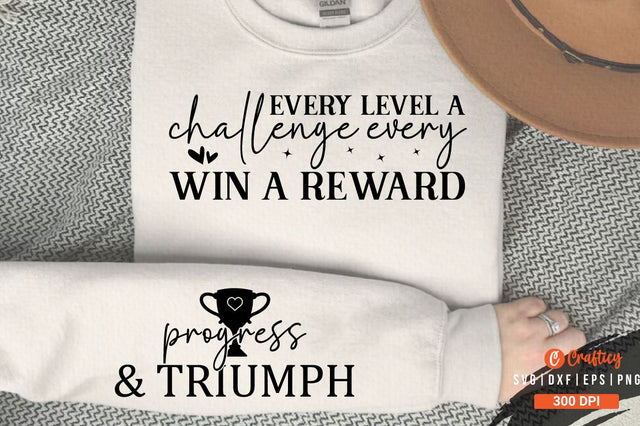 Every level a challenge every win a reward Sleeve SVG Design SVG Designangry 