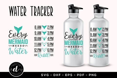 Every Mermaid Needs Water - Water Tracker SVG SVG CraftLabSVG 