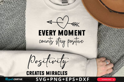Every moment counts Sleeve SVG Design, Inspirational sleeve SVG, Motivational Sleeve SVG Design, Positive Sleeve SVG SVG Regulrcrative 
