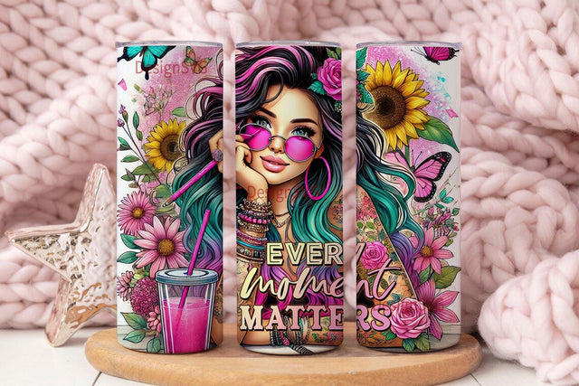 Every Moment Matters Positive Affirmation Tumbler Wrap, Beautiful Sarcastic 20oz Skinny Sublimation Tumbler Design, Inspirational Quote PNG Sublimation DesignSVG 