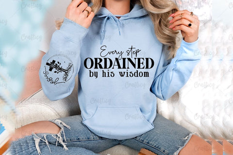 Every step ordained by His wisdom Sleeve SVG Design SVG Designangry 