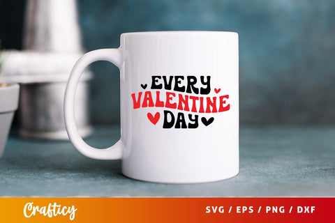 Every valentine day SVG Design SVG Designangry 