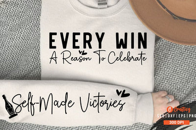 Every win a reason to celebrate Sleeve SVG Design SVG Designangry 