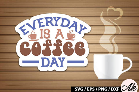 Everyday is a coffee day Retro Sticker SVG akazaddesign 