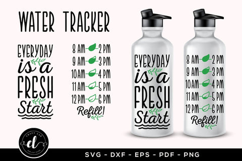Everyday is a Fresh Start - Water Tracker SVG Cut File SVG CraftLabSVG 
