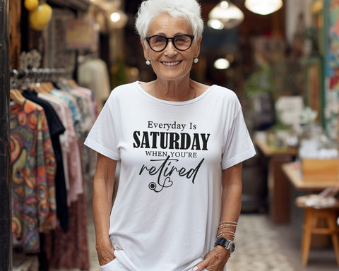Everyday Is Saturday When You're Retired Svg, Retired Nurse svg, Retired Nurse gift, RN Svg, Retired Nurse Shirt, Nurse Christmas Svg SVG DesignDestine 
