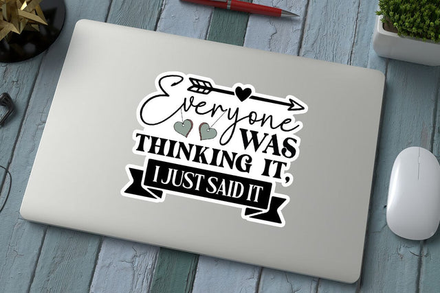 Everyone was thinking it I just said it SVG Angelina750 