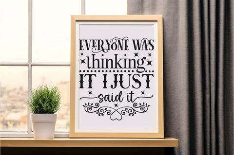 Everyone was thinking it Svg Design SVG Regulrcrative 