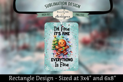 Everything Is Fine Ginger Lights | Rectangle Sublimation PNG Sublimation Ewe-N-Me Designs 