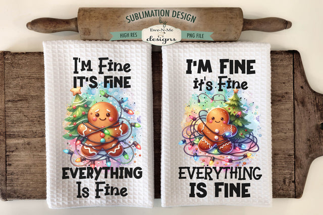 Everything Is Fine Gingerbread with Lights Kitchen Towel Sublimation Sublimation Ewe-N-Me Designs 