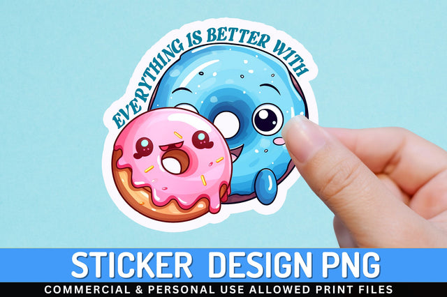Everything is Sticker Design Sublimation Regulrcrative 