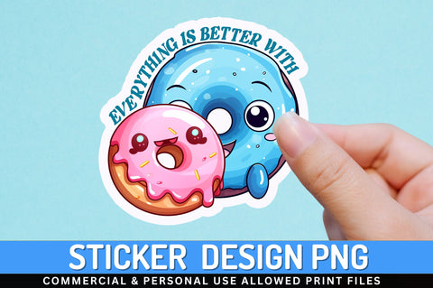 Everything is Sticker Design Sublimation Regulrcrative 