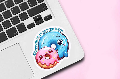 Everything is Sticker Design Sublimation Regulrcrative 