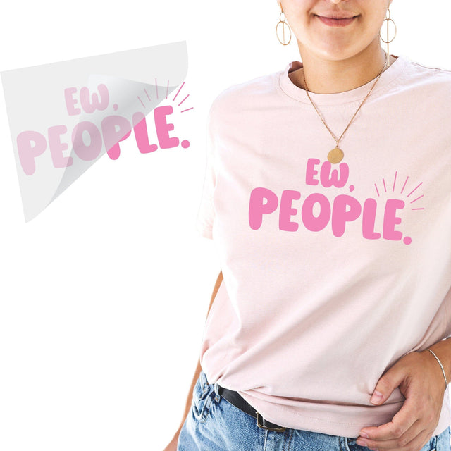 Ew, People DTF Transfer Physical So Fontsy T-Shirt Iron-On Transfer Shop 
