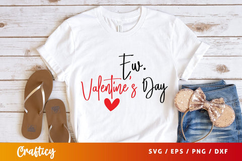 Ew valentines day SVG Design SVG Designangry 
