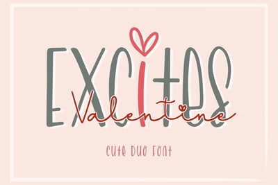 Excites Valentine - Font Duo Font AnningArts Design 