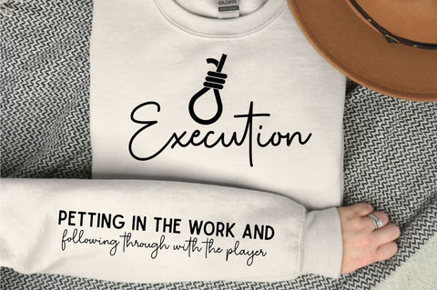 Execution, Motivational Sleeve Svg Design SVG Regulrcrative 