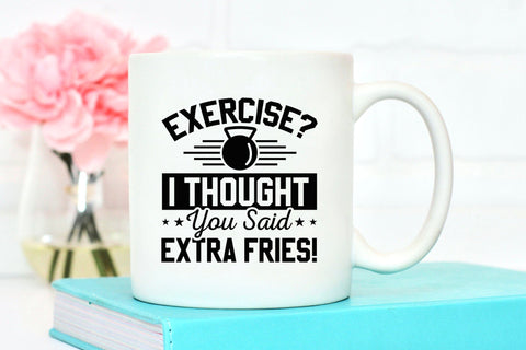 Exercise I Thought You Said Extra Fries - Workout SVG SVG CraftLabSVG 