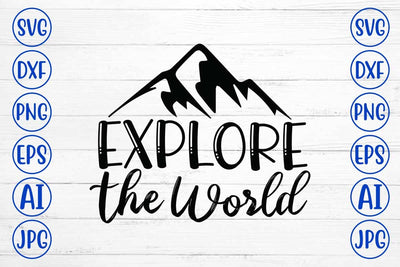 Explore The World SVG Design SVG Syaman 