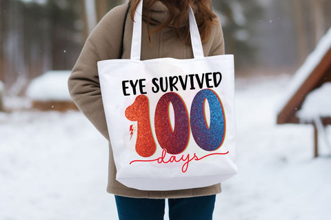 Eye survived 100 days PNG Design Sublimation Designangry 