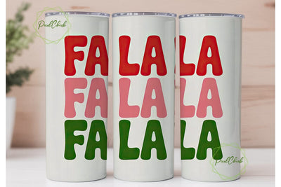 Fa La La Christmas Tumbler Wrap Sublimation PixelChick 