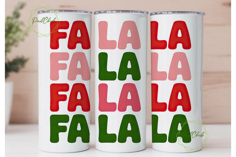 Fa La La Christmas Tumbler Wrap Sublimation PixelChick 