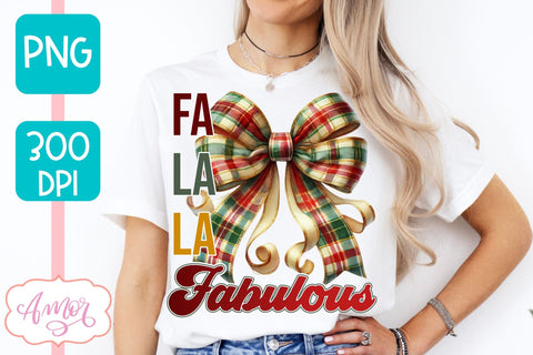 Fa la la fabulous sublimation | Christmas season PNG design Sublimation Amorclipart 