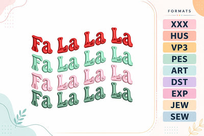 Fa La La La La Christmas Colors Embroidery Design Embroidery/Applique DESIGNS sg embroidery 