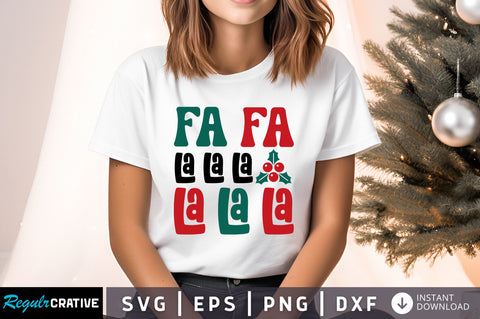 Fa la la la la la la Svg Design SVG Regulrcrative 