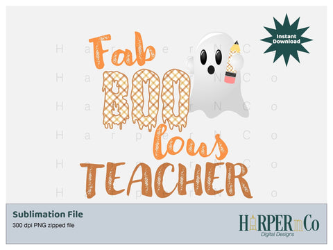 Fab Boo lous teacher SVG PNG Cut EPS File SVG HarperNCo 