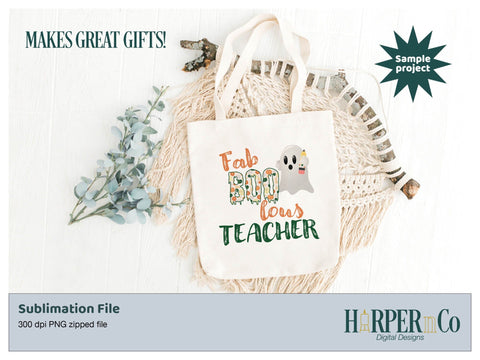 Fab Boo lous teacher SVG PNG Cut EPS File SVG HarperNCo 