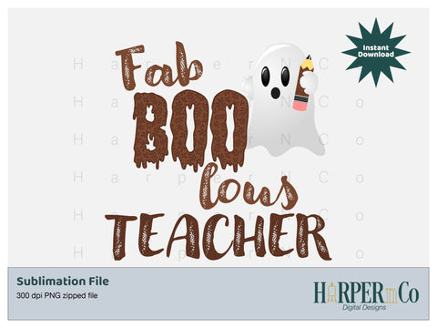 Fab Boo lous teacher SVG PNG Cut EPS File SVG HarperNCo 
