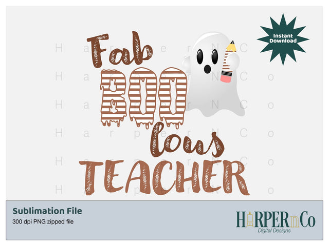 Fab Boo lous teacher SVG PNG Cut EPS File SVG HarperNCo 