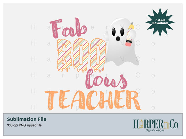 Fab Boo lous teacher SVG PNG Cut EPS File SVG HarperNCo 