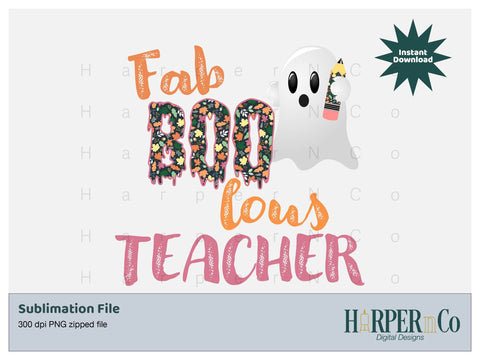 Fab Boo lous teacher SVG PNG Cut EPS File SVG HarperNCo 
