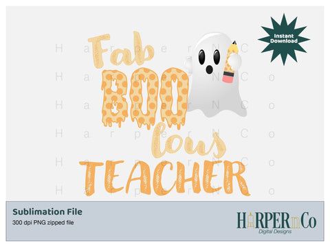 Fab Boo lous teacher SVG PNG Cut EPS File SVG HarperNCo 