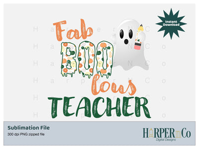 Fab Boo lous teacher SVG PNG Cut EPS File SVG HarperNCo 
