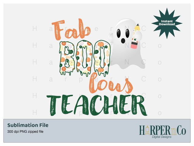 Fab Boo lous teacher SVG PNG Cut EPS File SVG HarperNCo 
