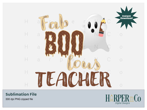 Fab Boo lous teacher SVG PNG Cut EPS File SVG HarperNCo 