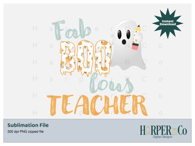 Fab Boo lous teacher SVG PNG Cut EPS File SVG HarperNCo 