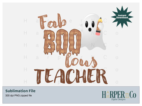Fab Boo lous teacher SVG PNG Cut EPS File SVG HarperNCo 