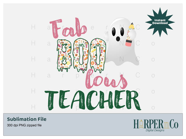 Fab Boo lous teacher SVG PNG Cut EPS File SVG HarperNCo 