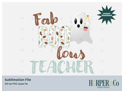 Fab Boo lous teacher SVG PNG Cut EPS File SVG HarperNCo 
