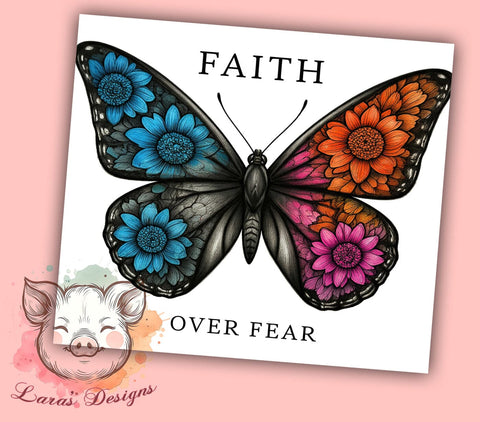 Faith Butterfly Floral 20oz Tumbler, Butterfly Tumbler, Floral Tumbler, Sublimation Wrap, 20oz Tumbler, Inspirational Tumbler, Fearless Design Sublimation Lara' s Designs 