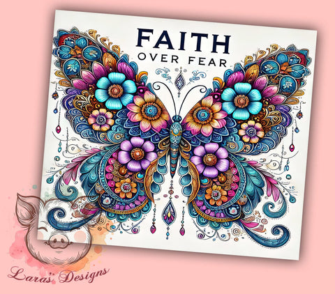 Faith Butterfly Floral 20oz Tumbler, Butterfly Tumbler, Floral Tumbler, Sublimation Wrap, 20oz Tumbler, Inspirational Tumbler, Fearless Design Sublimation Lara' s Designs 