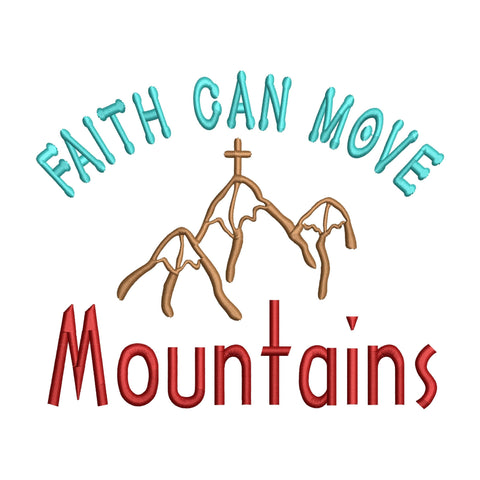 Faith Can Move Mountains Embroidery Design, Christian Quotes PES DST EXP, Bible Verse Machine Embroidery File, Religious Saying Embroidery/Applique DESIGNS HappyDesignStudio 